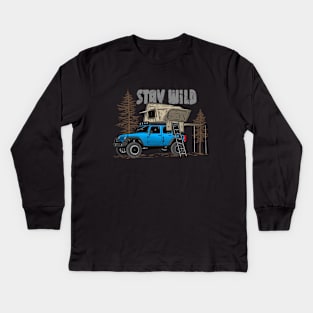 Stay Wild Jeep Camp - Adventure Ocean Pacific Blue Jeep Camp Stay Wild for Outdoor Jeep enthusiasts Kids Long Sleeve T-Shirt